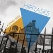 HIPFLASKS - A LOVELY SCAR[firestation/ger]16trks.CD