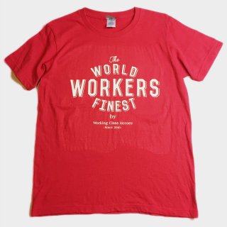 THE WORLD WORKERS FINEST TEE