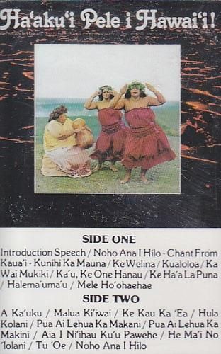 Aunty Edith Kanaka'ole/Ha'aku'i Pele I - Jay Hawaiian Music