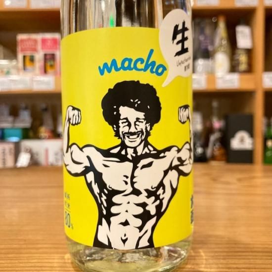 牧野酒造｜【生】【限定】大盃 macho(マッチョ) 純米雄町 80% 720ml