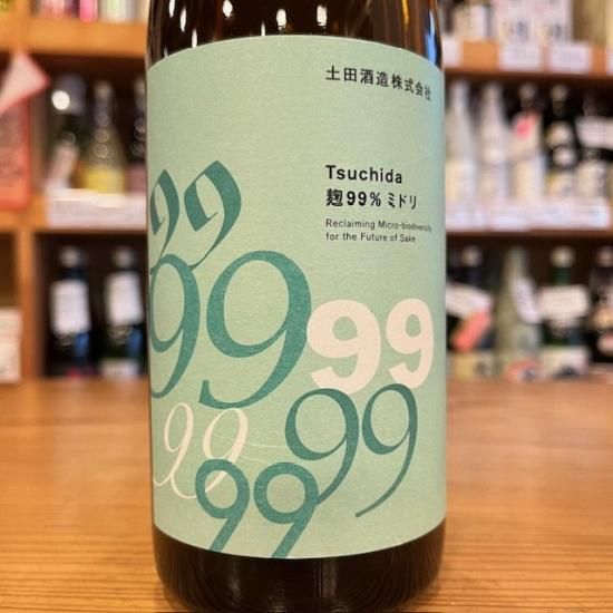 土田酒造｜土田 Tsuchida 麹99% ミドリ 720ml（群馬県産地酒