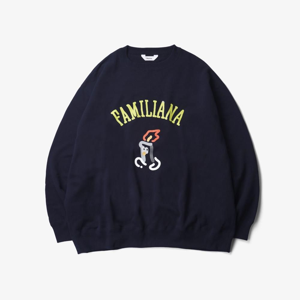 Name. ネーム / スウェット FAMILIANA UNIVERSITY SWEATSHIRT with