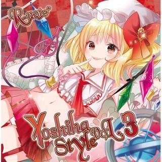 『Yoshiha Style 3』