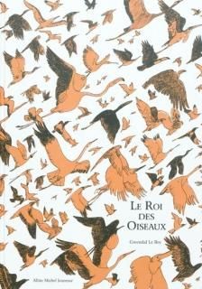 Le Roi des oiseaux