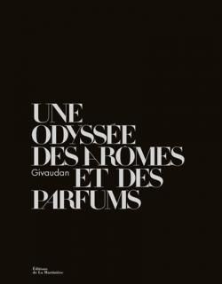 Givaudan, une odyssée des parfums et des arômes