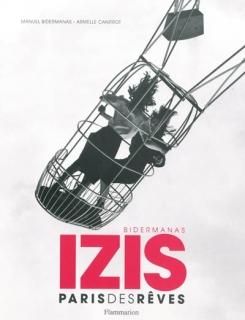 Izis Bidermanas : Paris des rêves