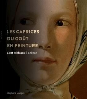 Les Caprices du goût en peinture