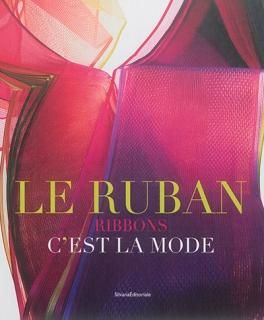 Le Ruban : c'est la mode