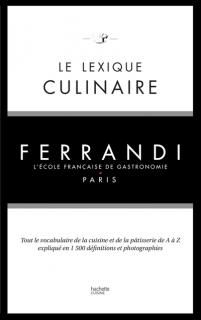 Ferrandi : le lexique culinaire