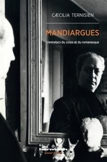 Mandiargues : l'entrelacs du corps et du romanesque