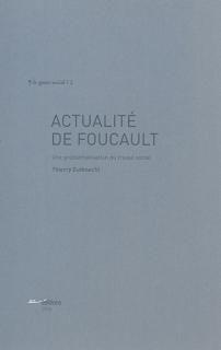 Actualité de Foucault : une problématisation du travail social