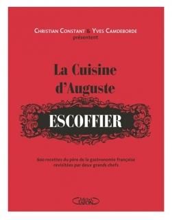 La Cuisine d'Auguste Escoffier