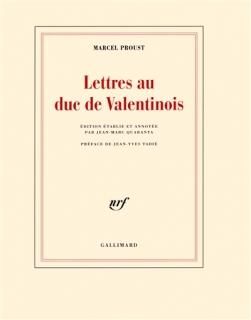 Lettres au duc de Valentinois