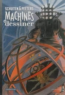 Schuiten & Peeters, machines à dessiner