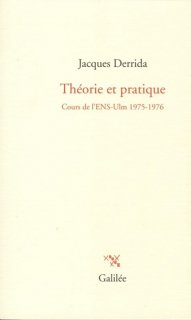 Théorie et pratique : cours de l'ENS-Ulm, 1975-1976