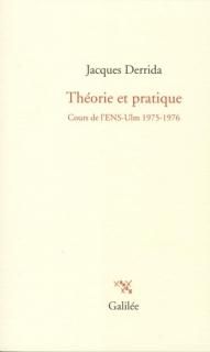 Théorie et pratique : cours de l'ENS-Ulm, 1975-1976