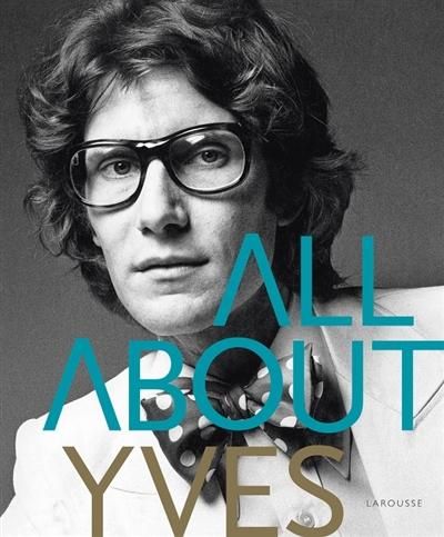 All about Yves - FRANCE TOSHO