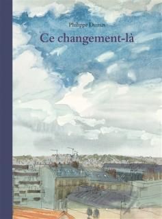 Ce changement-là, Nouv. éd.