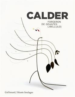 Calder : forgeron de géantes libellules