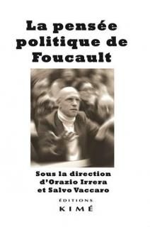 La Pensée politique de Foucault