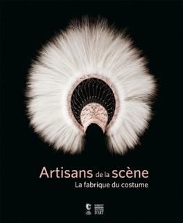 Artisans de la scène : la fabrique du costume