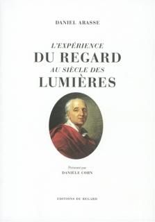 L'Expérience du regard au siècle des Lumières