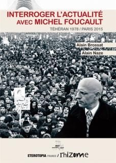 Interroger l'actualité avec Michel Foucault