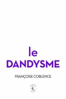 Le Dandysme : obligation d'incertitude