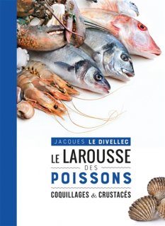 Le Larousse des poissons, Nouv. éd.