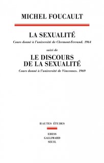 La Sexualité : cours donné à l'université de Clermont-Ferrand, 1964