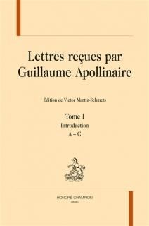 Lettres reçues par Guillaume Apollinaire