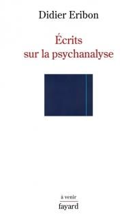 Ecrits sur la psychanalyse