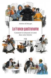 La France gastronome