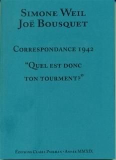 Correspondance 1942 : quel est donc ton tourment?