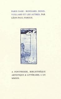 Paris Nabi : Bonnard, Denis, Vuillard et les autres