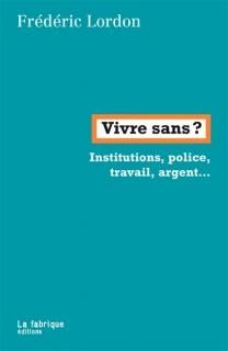 Vivre sans? : entretien avec Eric Hazan