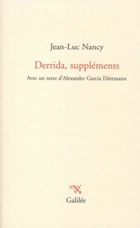 Derrida, suppléments : avec un texte d'Alexander Garcia Düttmann