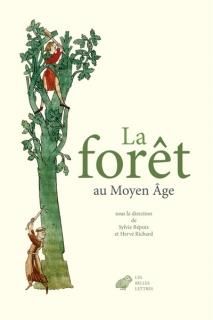 La Forêt au Moyen Age