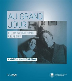 Au grand jour : André à Simone Breton