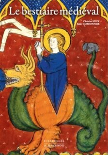 Le Bestiaire médiéval : l'animal dans les manuscrits enluminés
