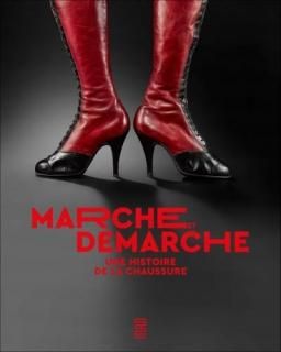 Marche et démarche : une histoire de la chaussure