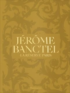 Jérôme Banctel : la Réserve Paris