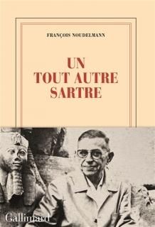 Un Tout autre Sartre : essai