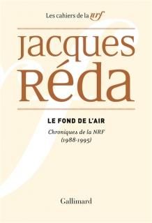 Le Fond de l'air : chroniques de la NRF, 1988-1995