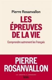 Les Epreuves de la vie : comprendre autrement les Français