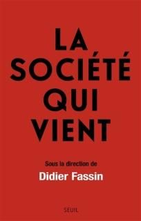 La Société qui vient