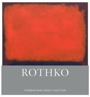 Rothko : fondation Louis Vuitton