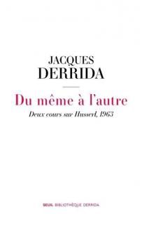 Du même à l'autre : deux cours sur Husserl, 1963