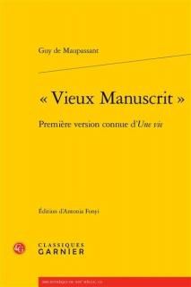 Vieux manuscrit : première version connue d'Une Vie
