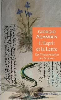 L'Esprit et la lettre : sur l'interprétation des écritures